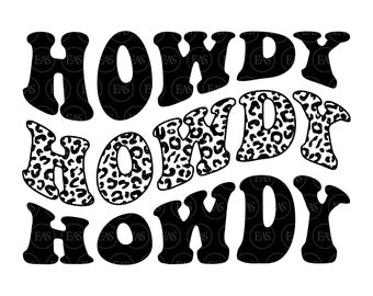 Stacked Howdy Leopard Svg, Cowgirl Svg, Western Font Svg, Southern Country Girl Svg. Vector Cut file for Cricut, Silhouette, Pdf Png Dxf.
