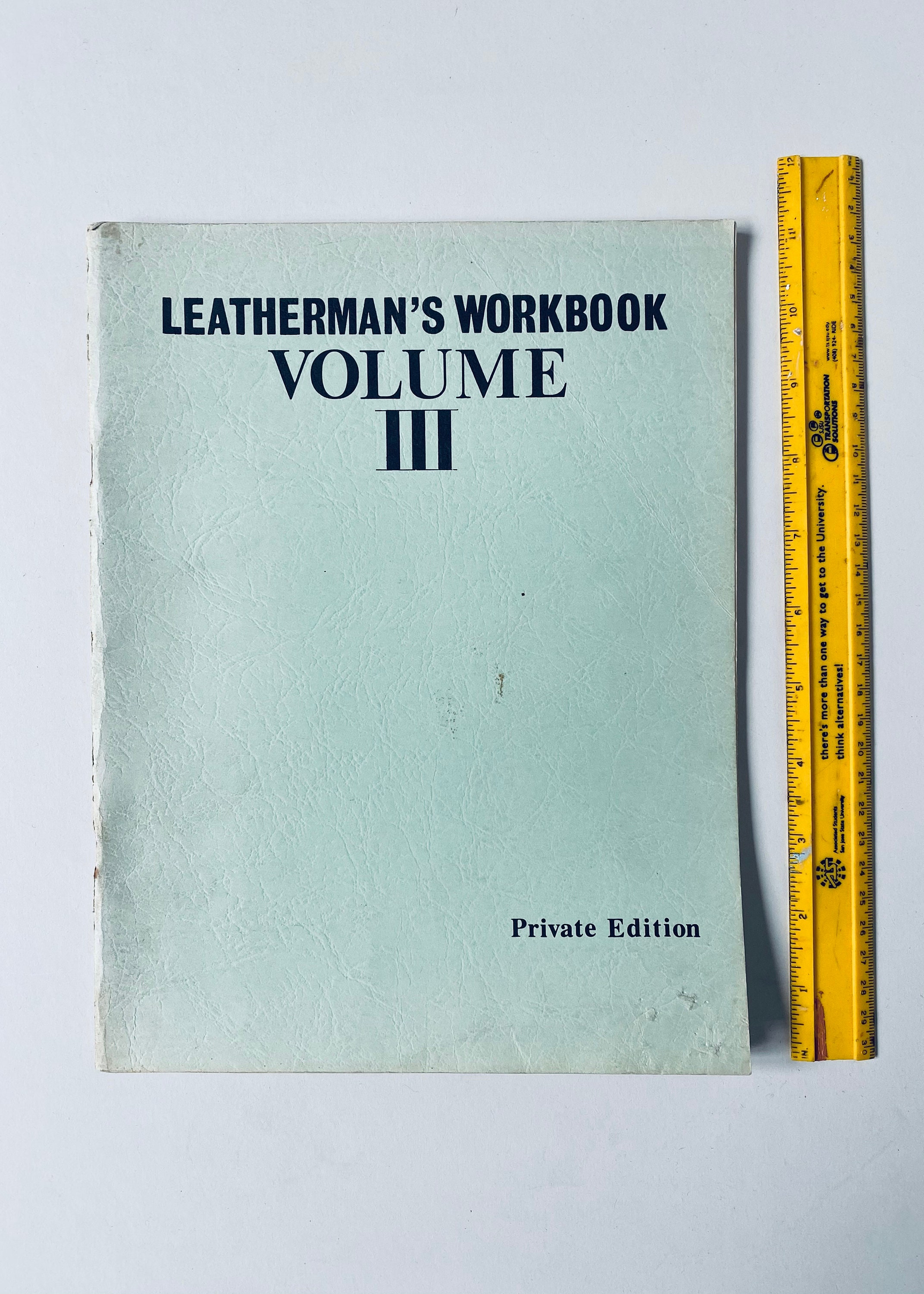 Vtg Leatherman's WorkBook Private Edition Volume III (1975) /Larry Townsend/Erotica/S&M/Gay Erotica/Taboo/Gay Sex/Gay Culture/Tom of FInland