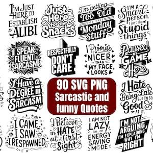 90 Sarcastic quotes svg and png, funny, popular