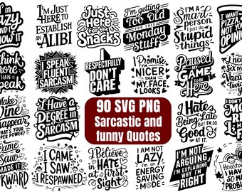 90 sarkastische Zitate svg und png, lustig, beliebt