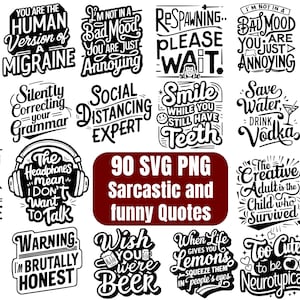 90 Sarcastic quotes svg and png, funny, popular