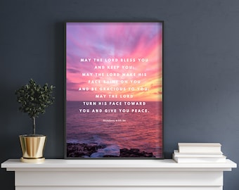 Numbers 6 24-26 Aaronic Blessing Bible Verse Wall Art Print, Photograhpy Sunset Scripture Wall Art, Christian Gift Digital Download