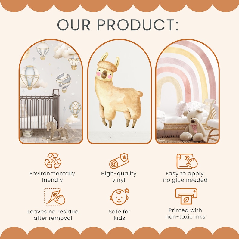 Our product: A high-quality vinyl wall decal featuring a cute llama, which is environmentally friendly, easy to apply, and safe for kids. Leaves no residue after removal and is printed with non-toxic inks.