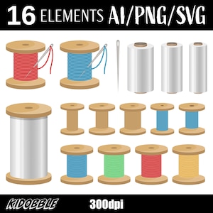 Thread Spool Clipart Vector Sewing Art Printable Thread Graphics Spool Clipart Digital Thread Illustration Vector Sewing Craft Spool Art Set