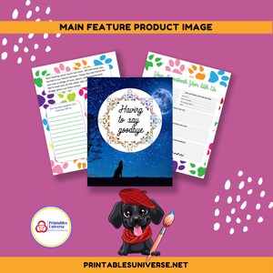 May include: A printable set of pages for remembering a pet. The pages feature a black wolf silhouette against a starry night sky with a full moon. The text "Having to say goodbye" is in a circle with a floral design. The pages are designed to help you remember your pet and celebrate their life.
