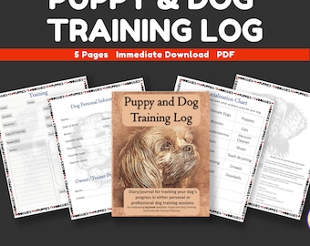 A Puppy and Dog Training Log Book for the professional or hobbyist, instant download, printable, diary for tracking training progress