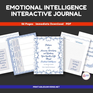 May include: A printable journal cover with a blue and white floral design. The title is "Strategies for Assessing, Developing, and Nurturing Your Quality of Life Through Emotional Intelligence". The subtitle is "An Interactive Journal to Foster Emotional Development".