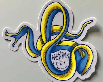 Mentally Eel Sticker
