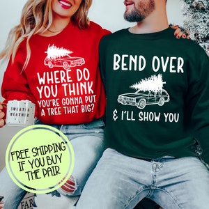 Funny Adult Couples Christmas Sweatshirt | Unisex Holiday Party Shirt | Matching Ugly Christmas Sweater | Adult Humor | Cyber Monday