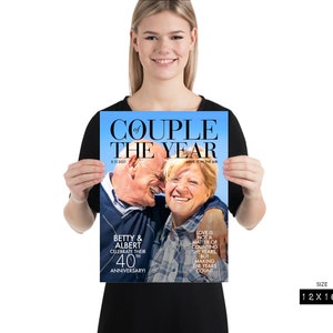 May include: A magazine cover with a photo of an older couple celebrating their 40th anniversary. The magazine cover is titled "Couple of the Year" with the text "Love is not a matter of counting the years, but making the years count".