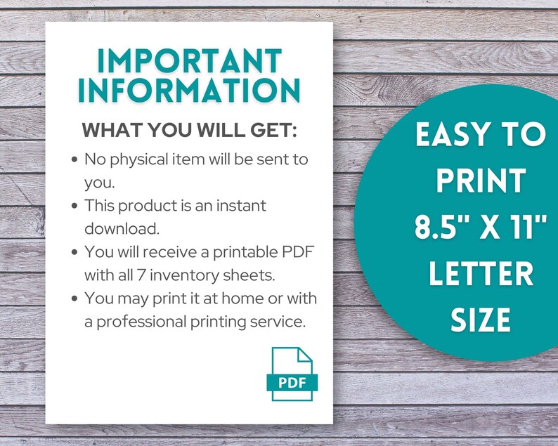May include: A printable PDF document with instructions for creating inventory sheets. The document is 8.5 inches by 11 inches, letter size, and is easy to print.