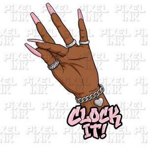 Puede incluir: Ilustración de una mano marrón con uñas largas rosas, anillos plateados y una pulsera de cadena plateada con un dije de corazón. El texto "CLOCK IT!" está en rosa y negro.