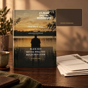 Dear Black Man Mental Health Workbook | Guided Self-Care Journal for Black Men | Emotional Wellness Reflection | Digital PDF