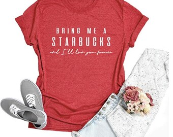 Bring Me Starbucks T-shirt