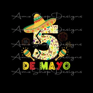 Cinco de Mayo Sombrero Mexican 5 De Mayo, Mexican Fiesta Png, Down To Fiesta Png, Cinco De Mayo Fiesta Png, Mexico vacation Png, tshirt Png