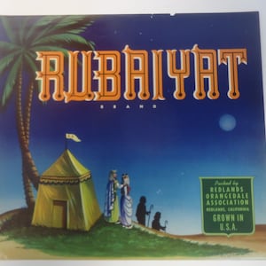 Vintage ORIGINAL Crate Label Rubaiyat Brand Citrus Oranges Arab Desert Scene