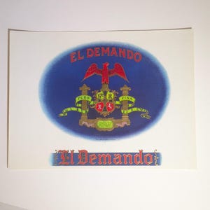 Vintage ORIGINAL Cigar Box Label El Demando Embossed C4