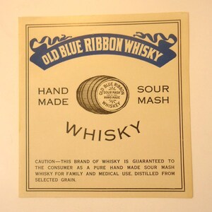 Vintage ORIGINAL Old Blue Ribbon Whisky Sour Mash Etikett