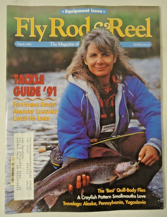 Fly Rod & Reel Fishing Magazine Back Issue March 1991 