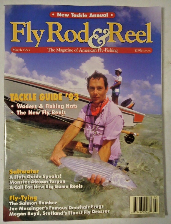 Fly Rod & Reel Fishing Magazine Back Issue March 1993