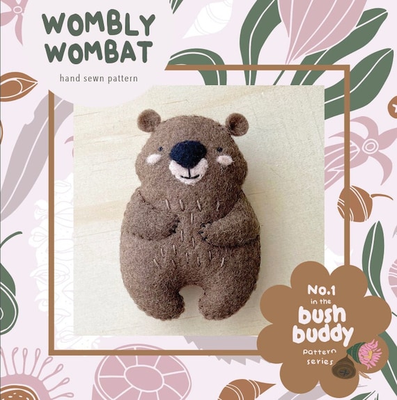 Wombly Wombat PDF pattern, a hand sewn wool felt ornament/ toy, Bush Buddy Series No. 1