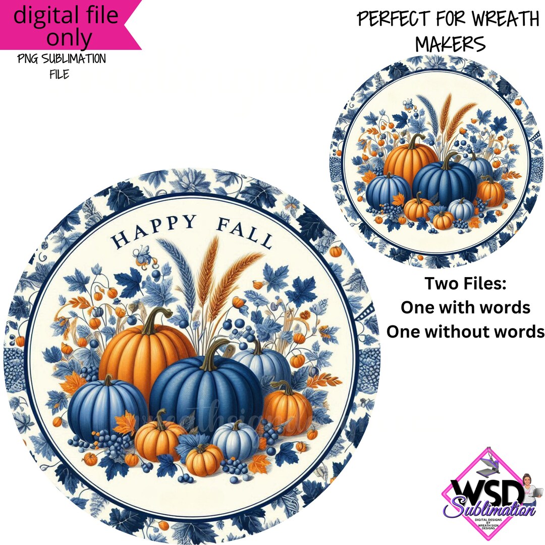 Blue and Orange Happy Fall Pumpkins- Round Wreath Sign Design- Digital ...