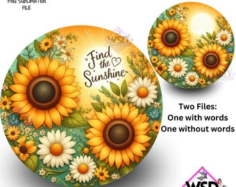 Find the Sunshine  Sunflowers Digital wreath sign- Round Wreath Sign Design- Digital Download- Fall PNG digital sign