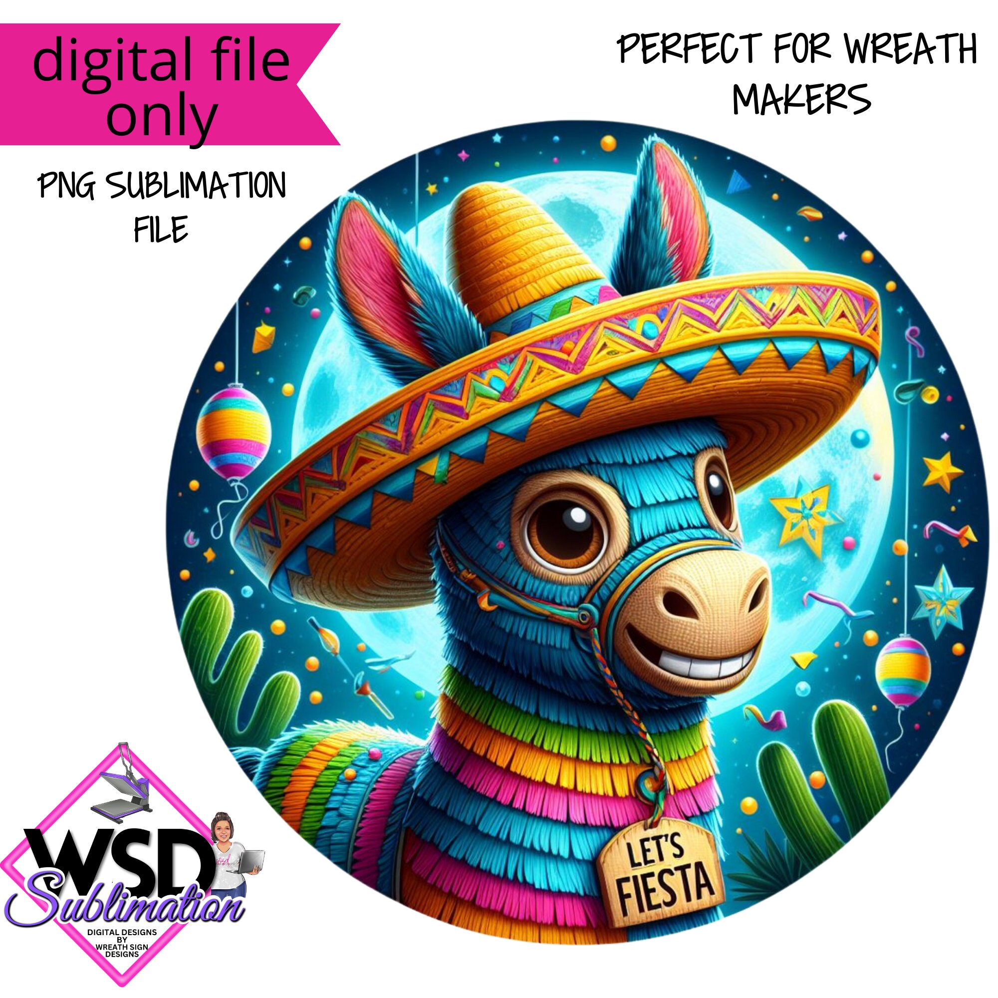 Pinata Sign In Let's Fiesta Donkey Pinata Wreath Sign Spring Garden Sublimation PNG ...