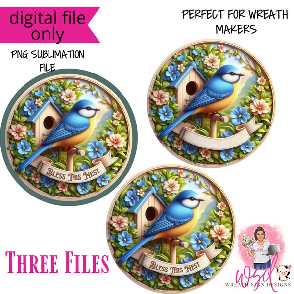 Bless this Nest Spring Blue Bird Garden  Digital Sublimation Three File Bundle Wreath Sign Design PNG Download ONLY Decor