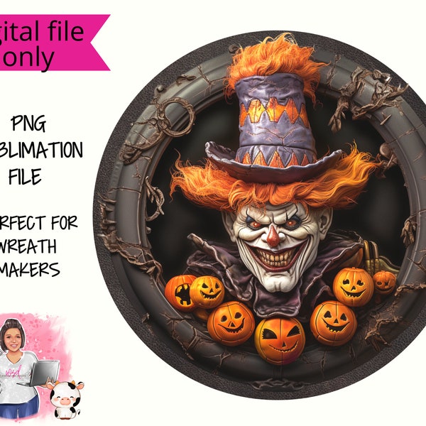 Scary Creepy Clown  with Jack O Lanterns Halloween Wreath Sign  Digital Design PNG Download ONLY Front Door Decor Digital Sign