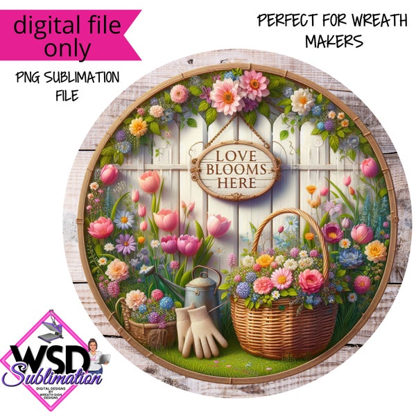 Love Blooms Here Spring Garden Digital Design PNG-Digital Design PNG Download ONLY- Front Door Decor