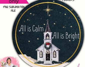 Alles is kalm Alles is helder Winterkerk Digitaal kransbord - digitaal ontwerp ALLEEN PNG-download Voordeurdecor digitaal bord