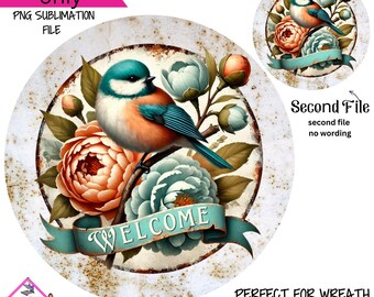 Digital Sublimation wreath sign- Chubby Spring Bird Welcome- Round Wreath Sign Design- Digital Download- Fall PNG digital sign