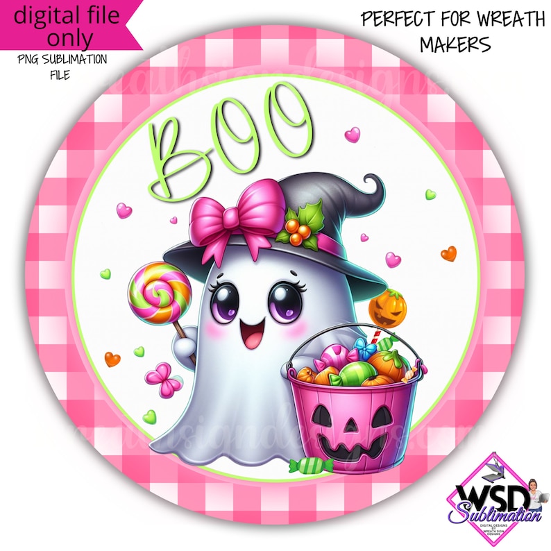 May include: A pink and white checkered circle with a white ghost wearing a witch hat and holding a lollipop and a bucket of candy. The ghost has a pink bow and purple eyes. The text "BOO" is written in green letters on the circle.