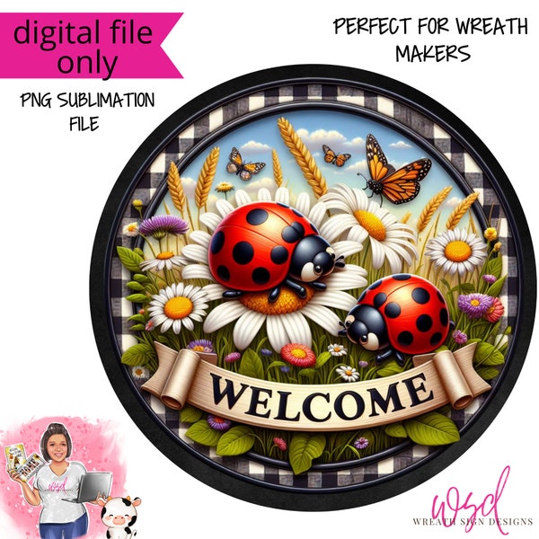 Welcome Ladybugs and Butterflies Spring Sign Digital Design PNG-Digital Design PNG Download ONLY- Front Door Decor Digital Sign