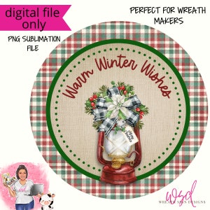 Warm Winter Wishes Christmas lantern Digital Design PNG Download ONLY Front Door Decor Digital Sign