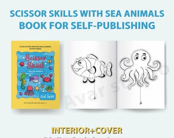 Sea Animals Scissor Skills Book | KDP Interior & Cover (Commercial License)