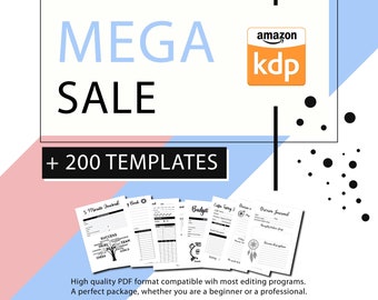 May include: A white and blue graphic with the text "MEGA SALE + 200 TEMPLATES" and a small orange and white graphic with the text "amazon kdp". The image also includes a collage of black and white printable planner pages.