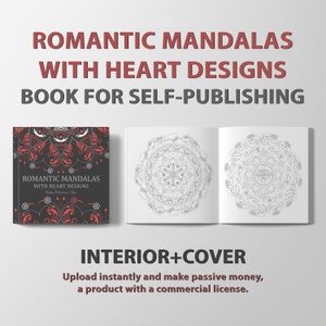 Romantic Mandala Coloring therapy | KDP Relaxing Coloring Sheets Book for SELF PUBLISHING with Commercial License - Kdp Interior and Cover