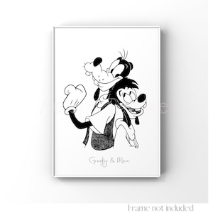 Max and Goofy Print A Goofy Movie Walt Disney Illustration Vintage Drawing Retro Art Sketch Father and Son Black and white DAD GIFT Poster