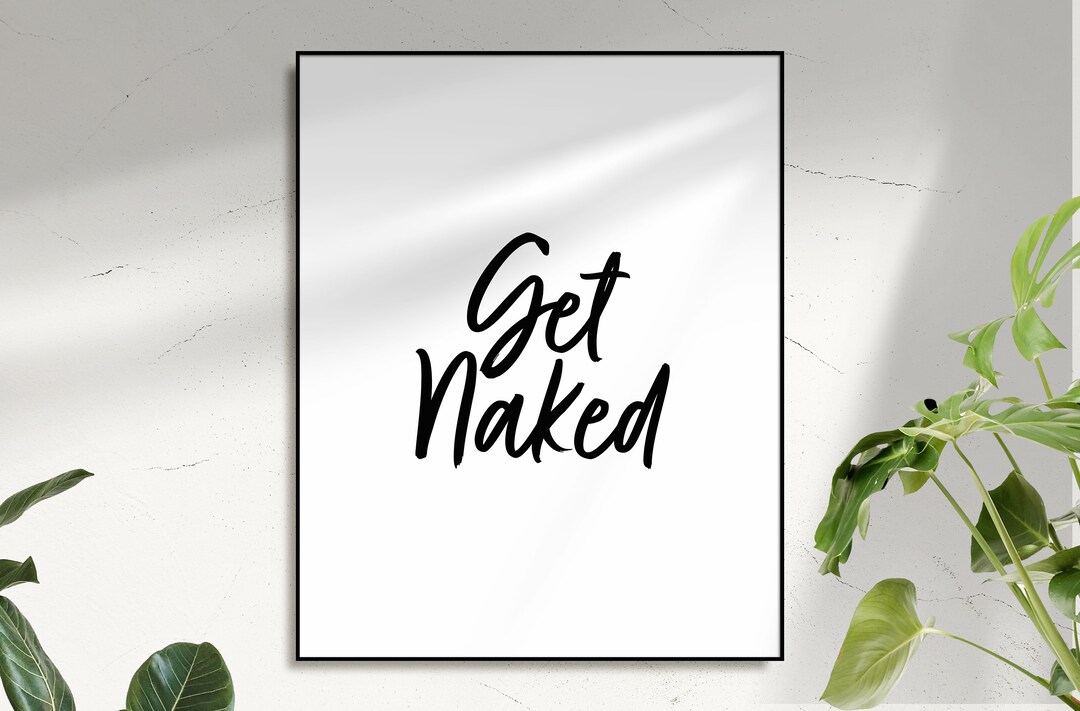 Get Naked Printable Wall Art Bathroom Signs Bathroom - Etsy