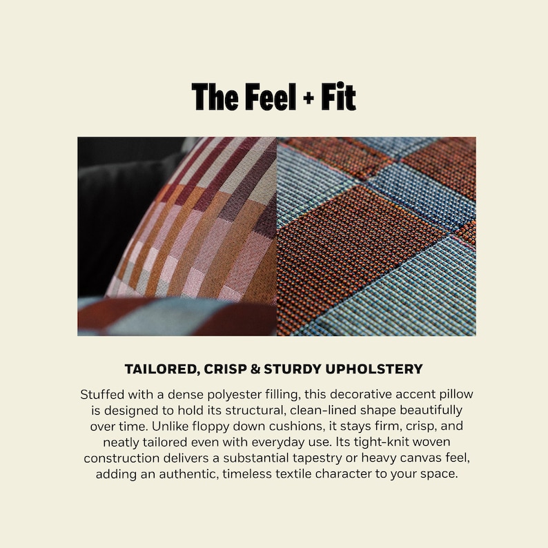 Pu&ograve; includere: Un cuscino decorativo con una trama fitta e un motivo a griglia multicolore nei toni del blu, ruggine e crema. Il testo "The Feel + Fit" e "TAILORED, CRISP & STURDY UPHOLSTERY" appare sopra e sotto le due immagini in primo piano.