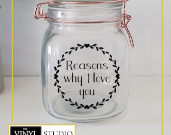 Reasons Why I Love You Jar Sticker - DIY Gift Vinyl Decal