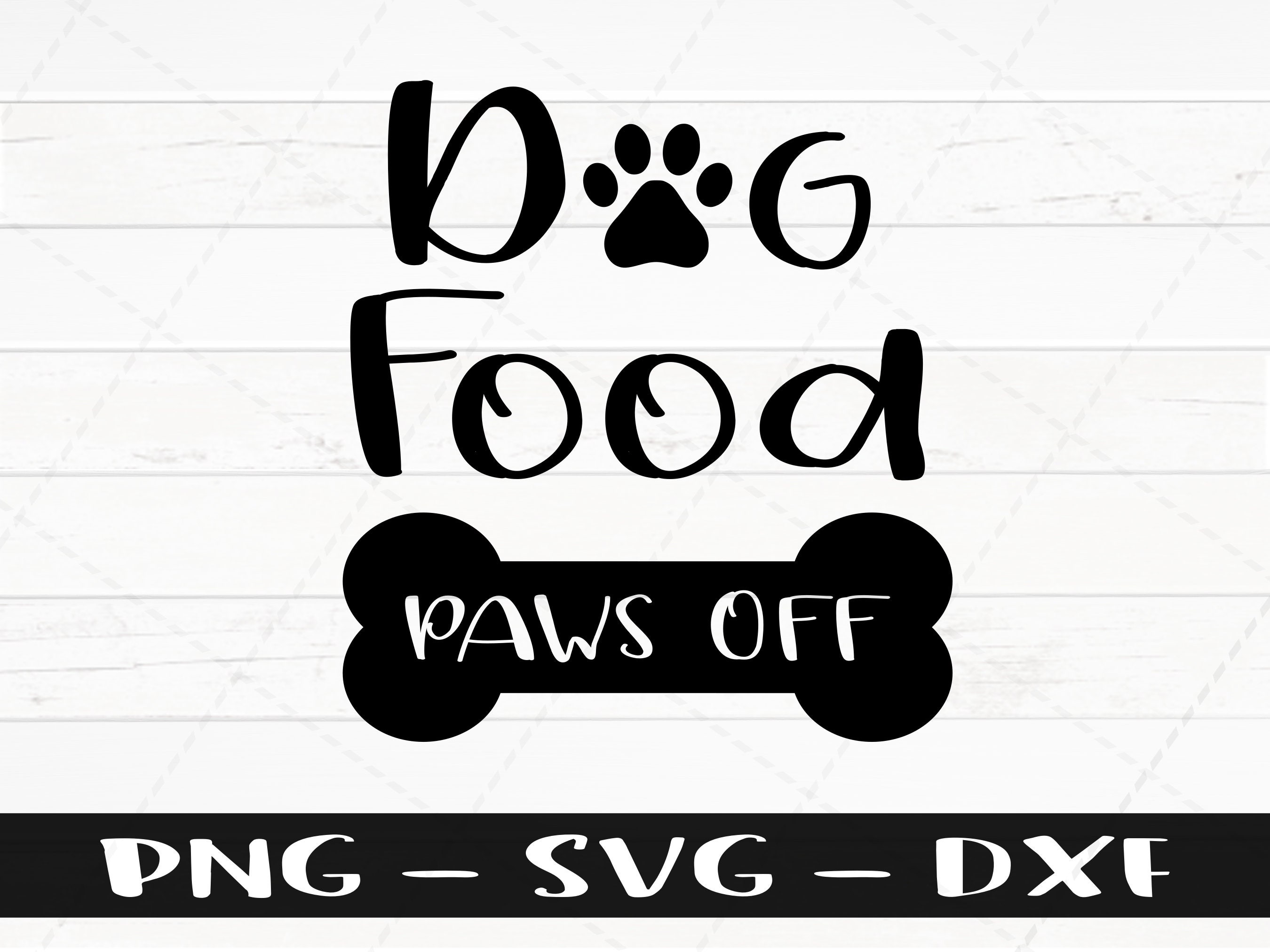 Dog Food SVG - Digital Download - Commercial Use SVG