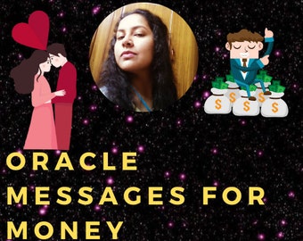 Oracle Messages for Your Money Situation, 1 Question, Past Present Future