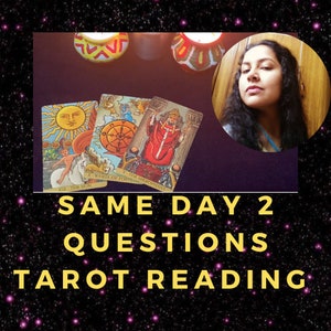 2 preguntas / Lectura de tarot / Mismo día