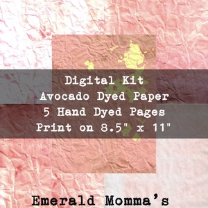 Pink Avocado Dyed Paper Digital Download, 5 Pages for Junk Journal, 8.5x11&quot;, Scanned Hand-Dyed Pink Papers, Vintage Look Pages for Scrapbook