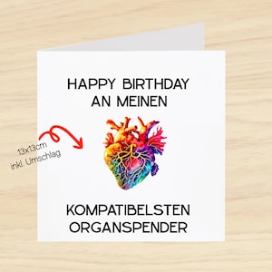 Geburtstagskarte Klappkarte, aufklappen, Herz, Sarkasmus, Postkarte, Organspender, Geschenk, Valentinskarte, Happy Birthday