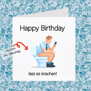Geburtstagskarte Klappkarte, aufklappen, Männer, Klo, Kacken, Sarkasmus, Postkarte, Beste Freundin, Geschenk, Valentinskarte, Happy Birthday