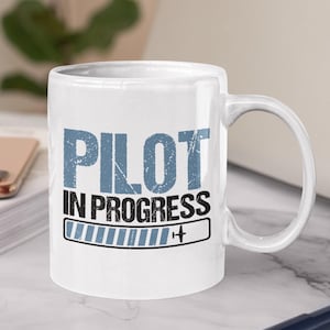 Aviator Coffee Mug, Pilot in Progress Cup, Flying Enthusiast Gift, Aviation Lover Mug, Airplane Pilot Mug, Flight Student Mug, Aviation